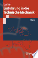 Einführung in die Technische Mechanik [E-Book] : Statik /