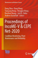 Proceedings of IncoME-V & CEPE Net-2020 [E-Book] : Condition Monitoring, Plant Maintenance and Reliability /