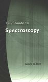 Field guide to spectroscopy /
