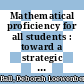 Mathematical proficiency for all students : toward a strategic research and development program in mathematics education [E-Book] /