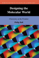Designing the molecular world: chemistry at the frontier.