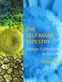 The self-made tapestry : pattern formation in nature /