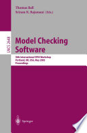 Model Checking Software [E-Book] : 10th International SPIN Workshop Portland, OR, USA, May 9–10, 2003 Proceedings /
