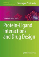 Protein-Ligand Interactions and Drug Design [E-Book] /