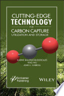 Cutting-edge technology for carbon capture, utilization, and storage [E-Book] /