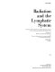 Radiation and the lymphatic system : Annual Hanford biology symposium 0014: proceedings : Richland, WA, 30.09.74-02.10.74.