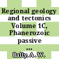 Regional geology and tectonics Volume 1C, Phanerozoic passive margins, cratonic basins and global tectonic maps [E-Book] /