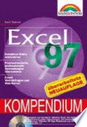 Excel '97 : Kompendium : komplexe Daten analysieren, praxisorientierte, professionelle Anwendungen übernehmen : Excel: Web-Abfragen und Web-Server /