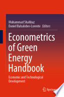 Econometrics of Green Energy Handbook [E-Book] : Economic and Technological Development /
