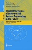 Radical Innovations of Software and Systems Engineering in the Future [E-Book] : 9th International Workshop, RISSEF 2002, Venice, Italy, October 7-11, 2002, Revised Papers /