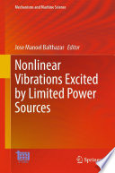 Nonlinear Vibrations Excited by Limited Power Sources [E-Book] /