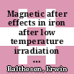 Magnetic after effects in iron after low temperature irradiation with neutrons [E-Book] /