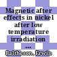 Magnetic after effects in nickel after low temperature irradiation with neutrons [E-Book] /
