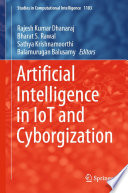 Artificial Intelligence in IoT and Cyborgization [E-Book] /