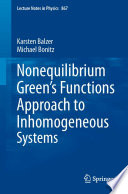 Nonequilibrium Green's Functions Approach to Inhomogeneous Systems [E-Book] /