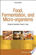 Food, fermentation and micro-organisms [E-Book] /