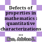 Defects of properties in mathematics : quantitative characterizations [E-Book] /