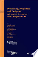 Processing, properties, and design of advanced ceramics and composites. II [E-Book] /