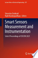 Smart Sensors Measurement and Instrumentation [E-Book] : Select Proceedings of CISCON 2021 /