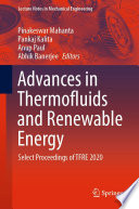 Advances in Thermofluids and Renewable Energy [E-Book] : Select Proceedings of TFRE 2020 /