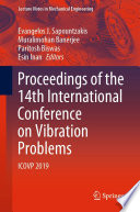 Proceedings of the 14th International Conference on Vibration Problems [E-Book] : ICOVP 2019 /