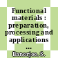 Functional materials : preparation, processing and applications [E-Book] /