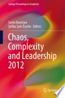 Chaos, Complexity and Leadership 2012 [E-Book] /