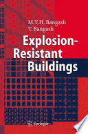 Explosion-Resistant Buildings [E-Book] : Design, Analysis, and Case Studies /
