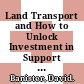 Land Transport and How to Unlock Investment in Support of "Green Growth" [E-Book] /
