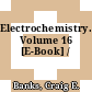 Electrochemistry. Volume 16 [E-Book] /