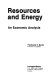 Resources and energy : An economic analysis.