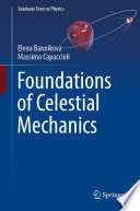 Foundations of Celestial Mechanics [E-Book] /