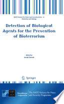 Detection of Biological Agents for the Prevention of Bioterrorism [E-Book] /