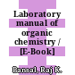 Laboratory manual of organic chemistry / [E-Book]