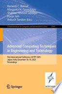 Advanced Computing Techniques in Engineering and Technology [E-Book] : First International Conference, ACTET 2023, Jaipur, India, December 18-19, 2023, Proceedings /