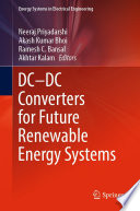 DC-DC Converters for Future Renewable Energy Systems [E-Book] /