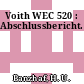 Voith WEC 520 : Abschlussbericht.