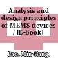 Analysis and design principles of MEMS devices / [E-Book]