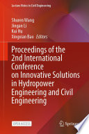 Proceedings of the 2nd International Conference on Innovative Solutions in Hydropower Engineering and Civil Engineering [E-Book] /