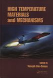 High temperature materials and mechnisms /