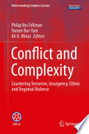 Conflict and Complexity [E-Book] : Countering Terrorism, Insurgency, Ethnic and Regional Violence /