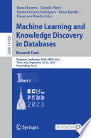 Machine Learning and Knowledge Discovery in Databases: Research Track [E-Book] : European Conference, ECML PKDD 2023, Turin, Italy, September 18-22, 2023, Proceedings, Part I /