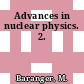 Advances in nuclear physics. 2.