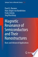Magnetic Resonance of Semiconductors and Their Nanostructures [E-Book] : Basic and Advanced Applications /