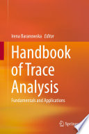 Handbook of Trace Analysis [E-Book] : Fundamentals and Applications /