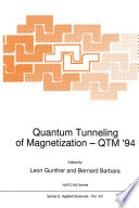 Quantum Tunneling of Magnetization — QTM ’94 [E-Book] /