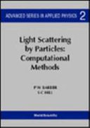Light scattering by particles: computational methods.