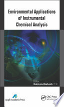 Environmental applications of instrumental chemical analysis [E-Book] /