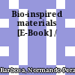 Bio-inspired materials [E-Book] /