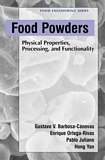 Food powders [E-Book] : physical properties, processing, and functionality /